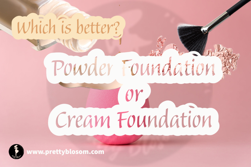 Which is better? Powder Foundation or Cream Foundation for flawless coverage and long-lasting wear