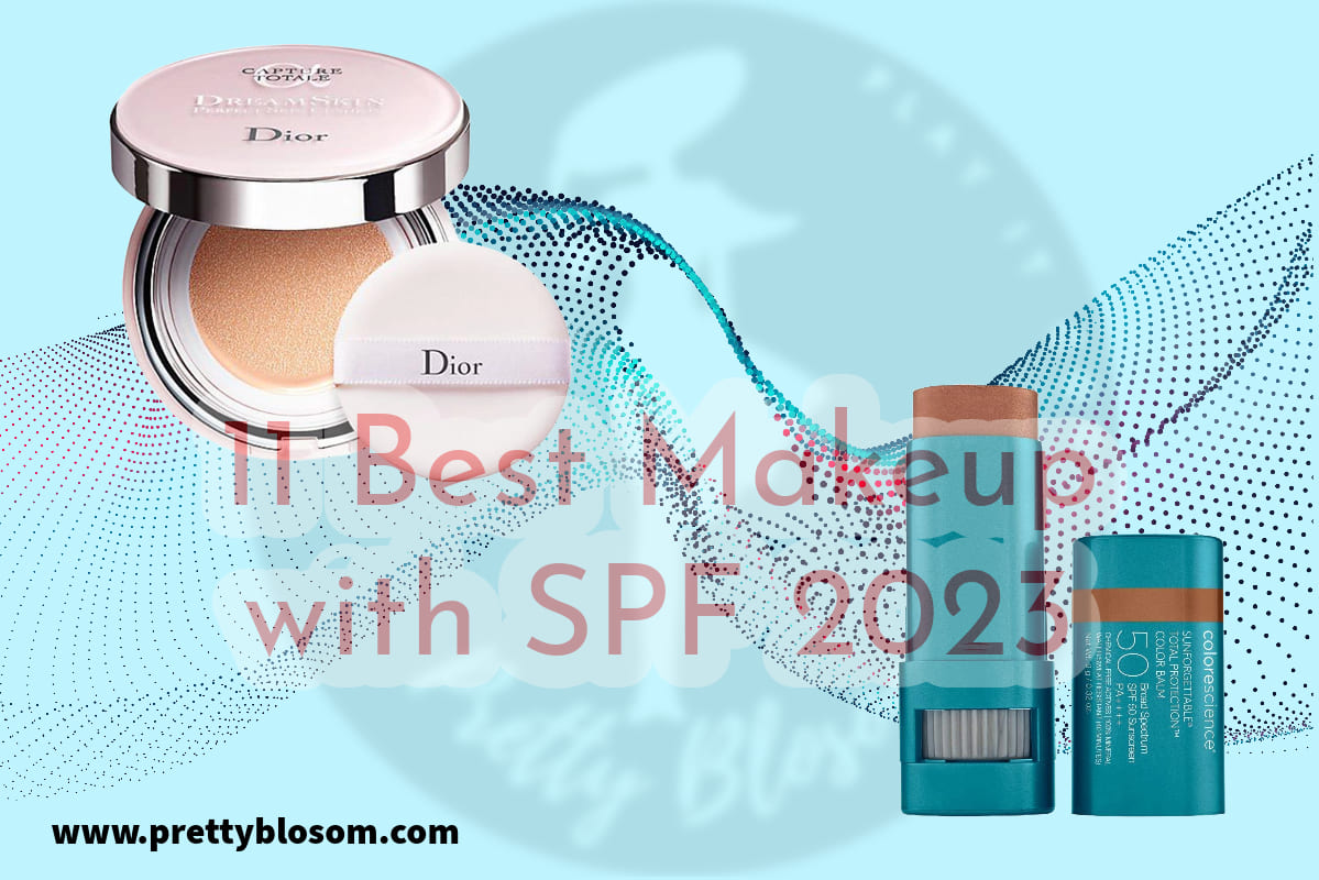 11 Best Makeup with SPF 2023