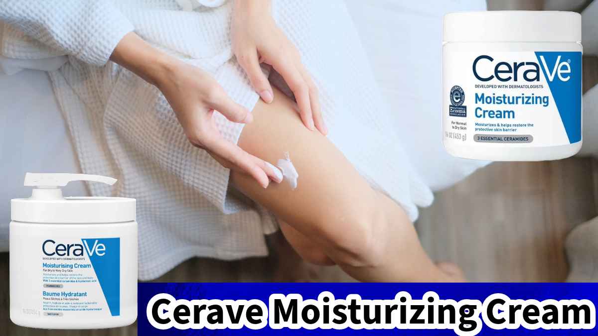 Diving into deep hydration and skin restoration, Cerave Moisturizing Cream is my daily ritual—a rich, non-greasy gem that leaves my face and body rejuvenated. Keyword: Cerave Moisturizing Cream.